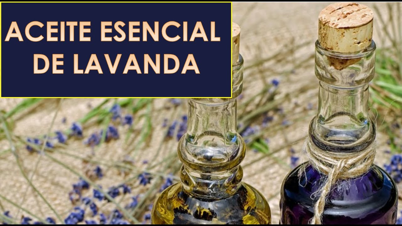 aceite esencial de lavanda para que sirve