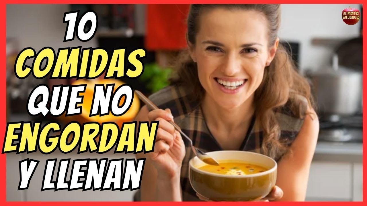 comidas que sacian y no engordan
