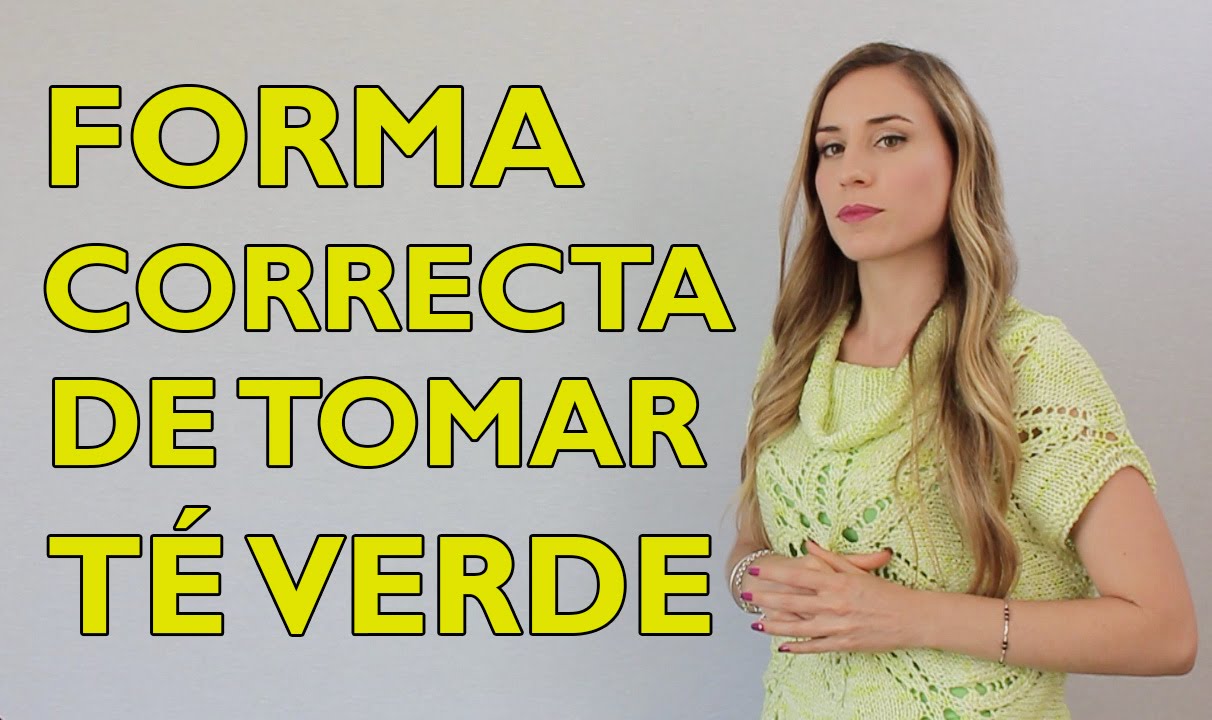 cuando es mejor tomar te verde