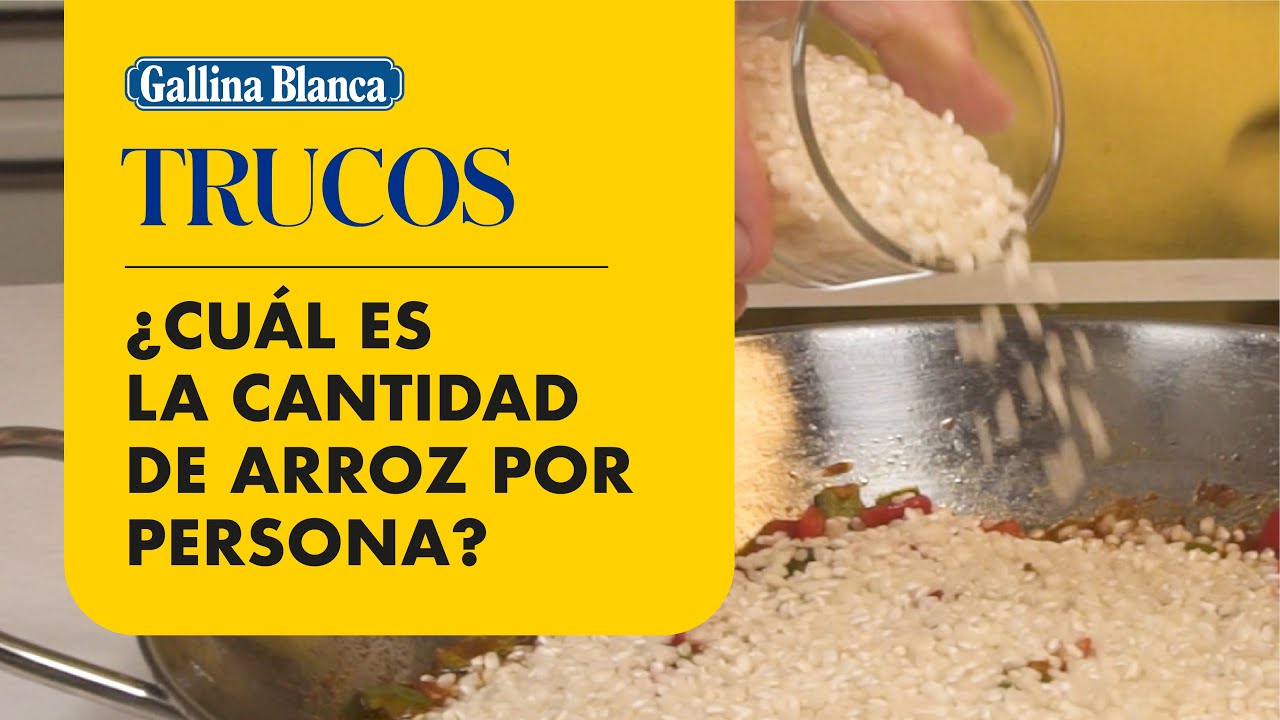 cuánto arroz por persona para una paella
