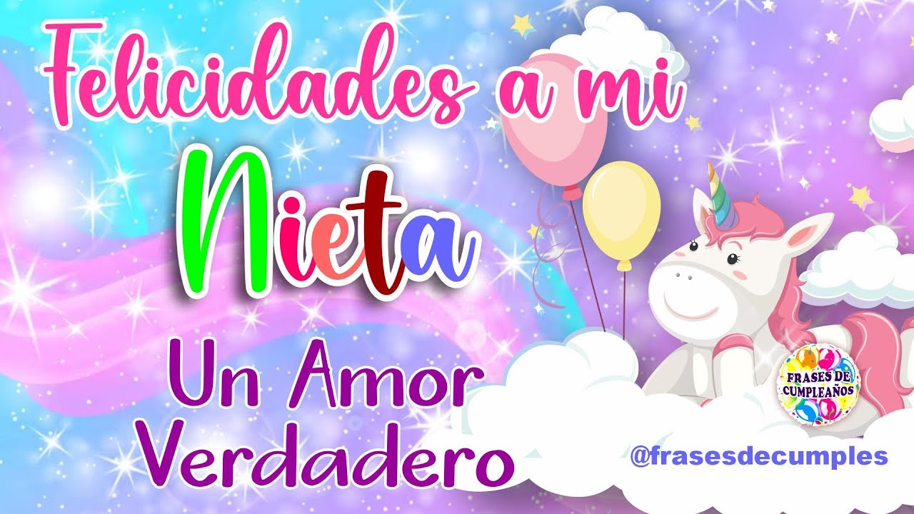frases cortas felicitar a mi nieta en su cumpleaños