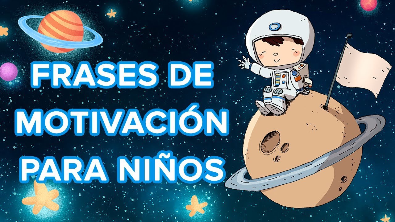 frases positivas para niños de infantil