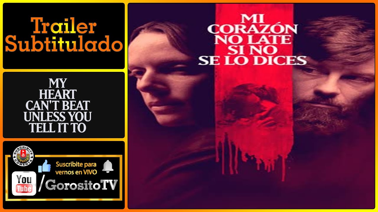 mi corazón no late si no se lo dices