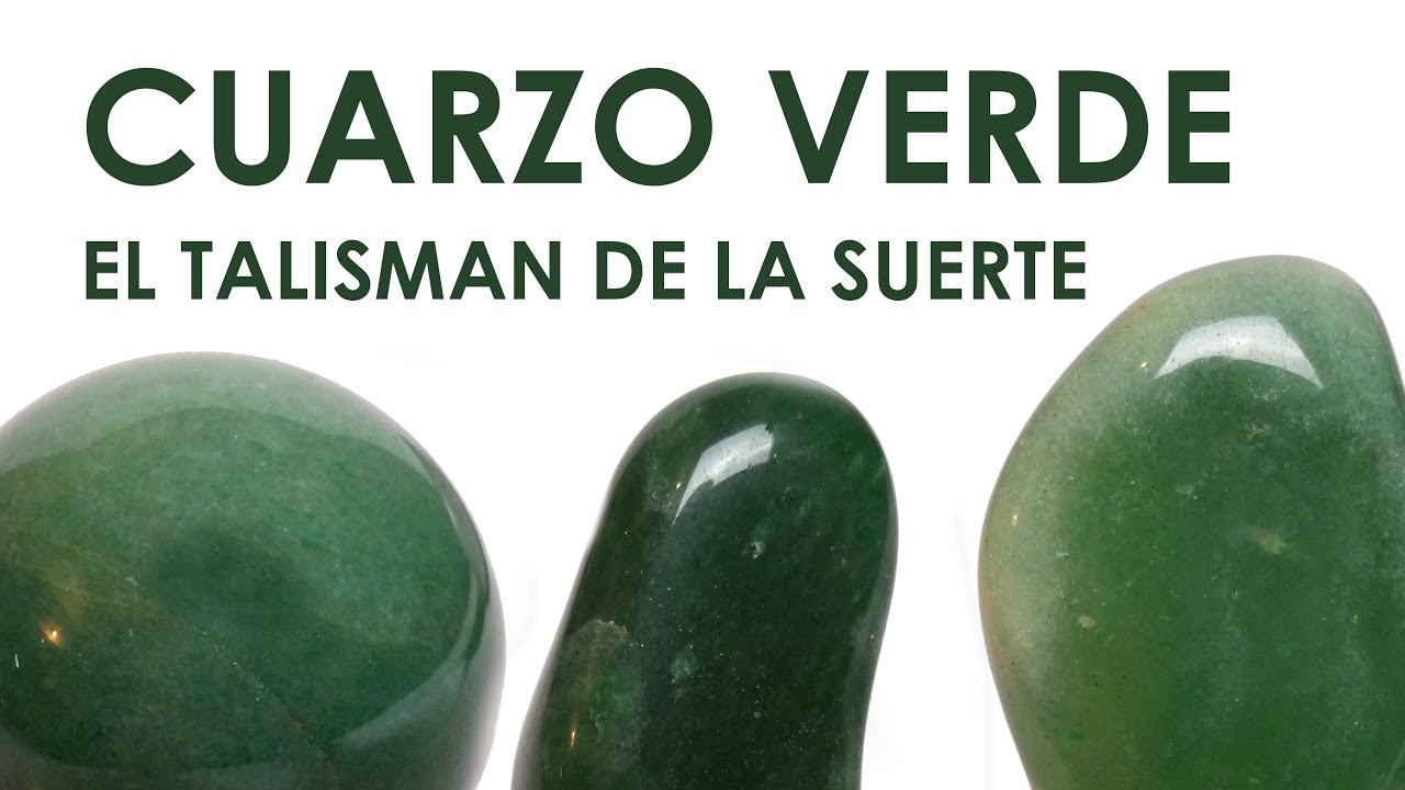 para q sirve el cuarzo verde