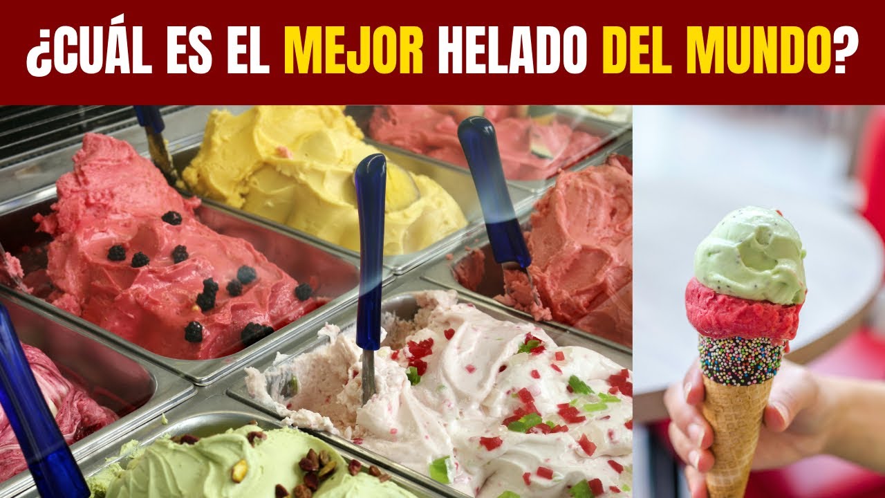 cual es el mejor helado del mundo