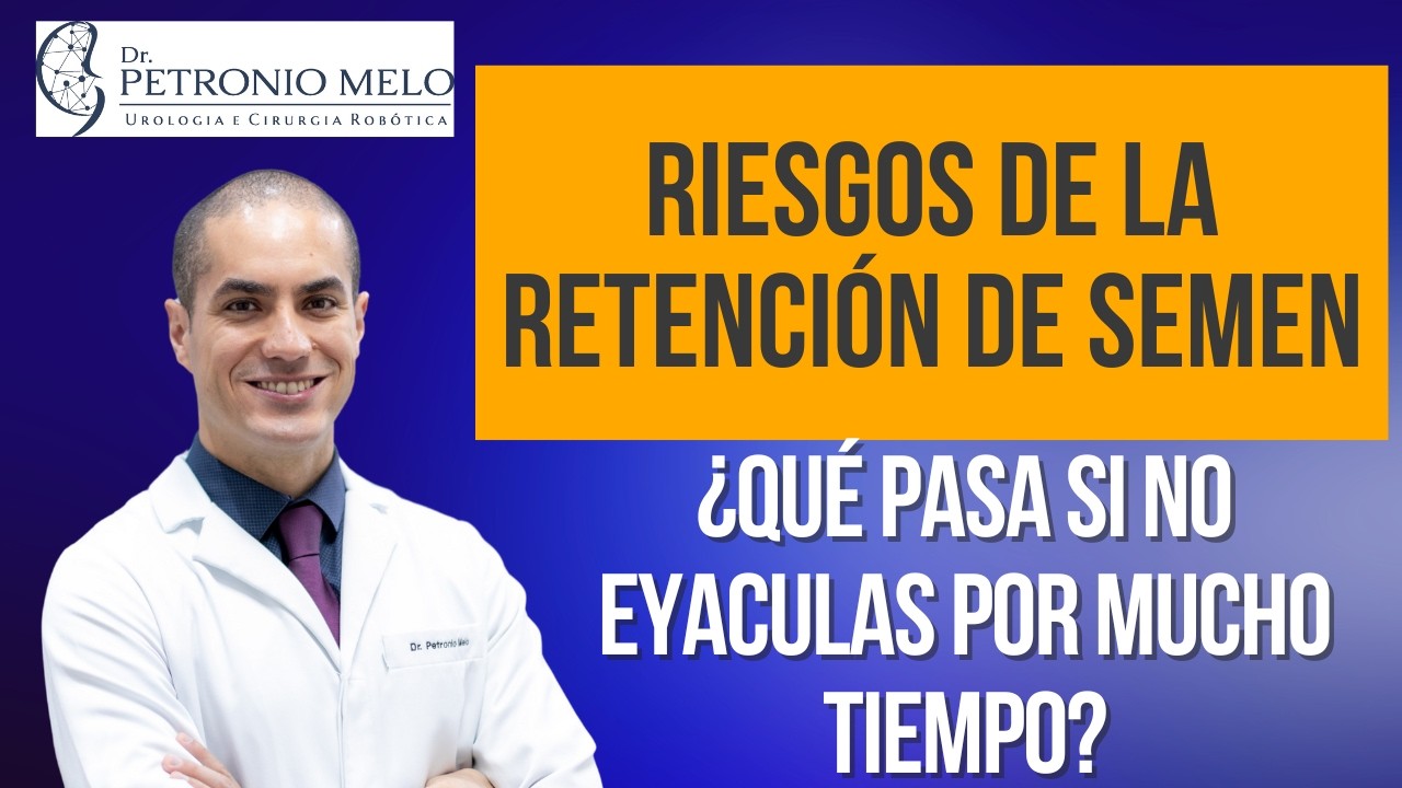 cuanto tiempo puede estar un hombre sin eyacular