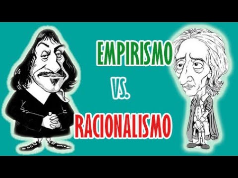diferencias entre el racionalismo y el empirismo