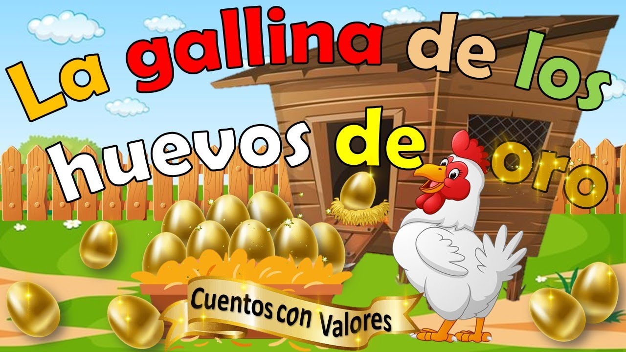 la gallina de los huevos de oro moraleja