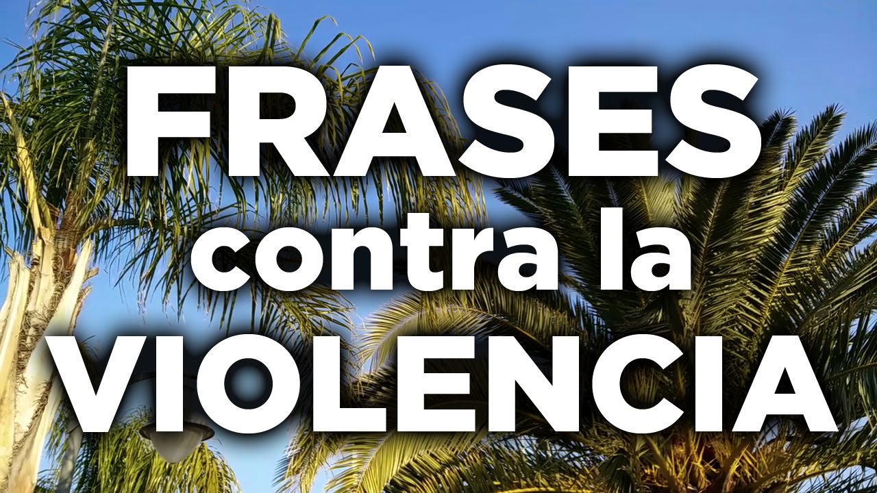 mensajes contra la violencia de género