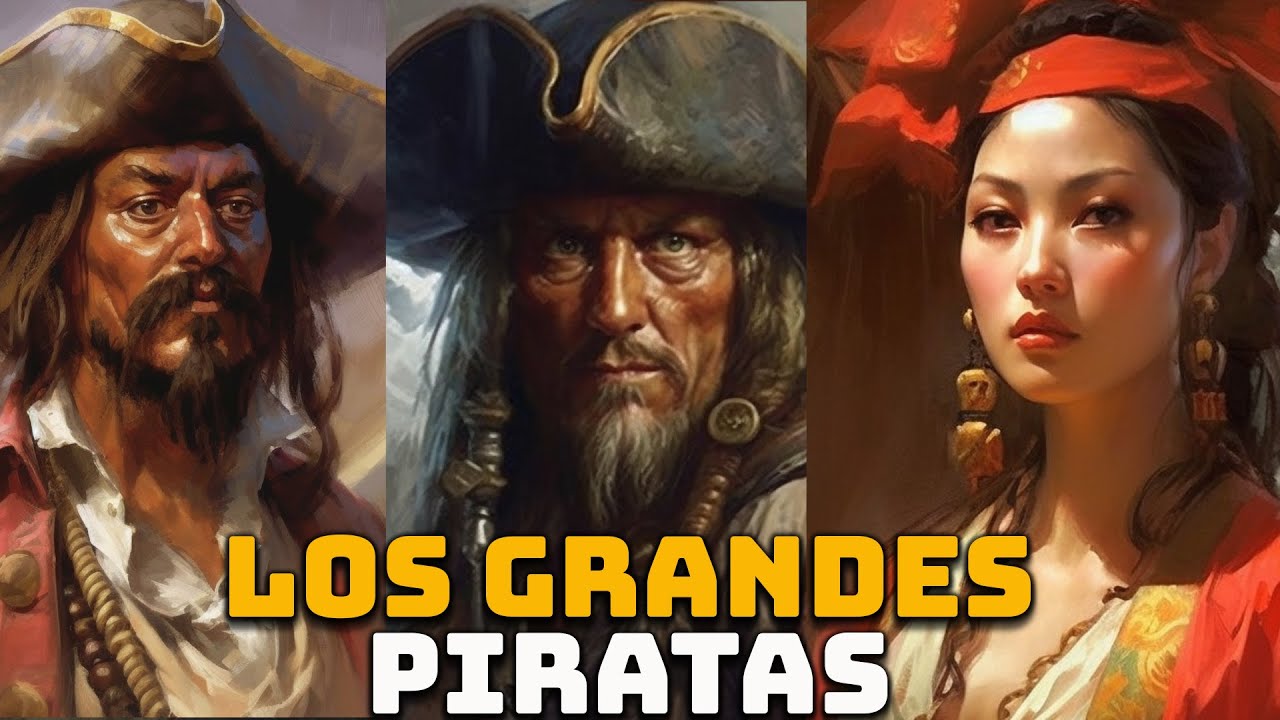 piratas más famosos de la historia