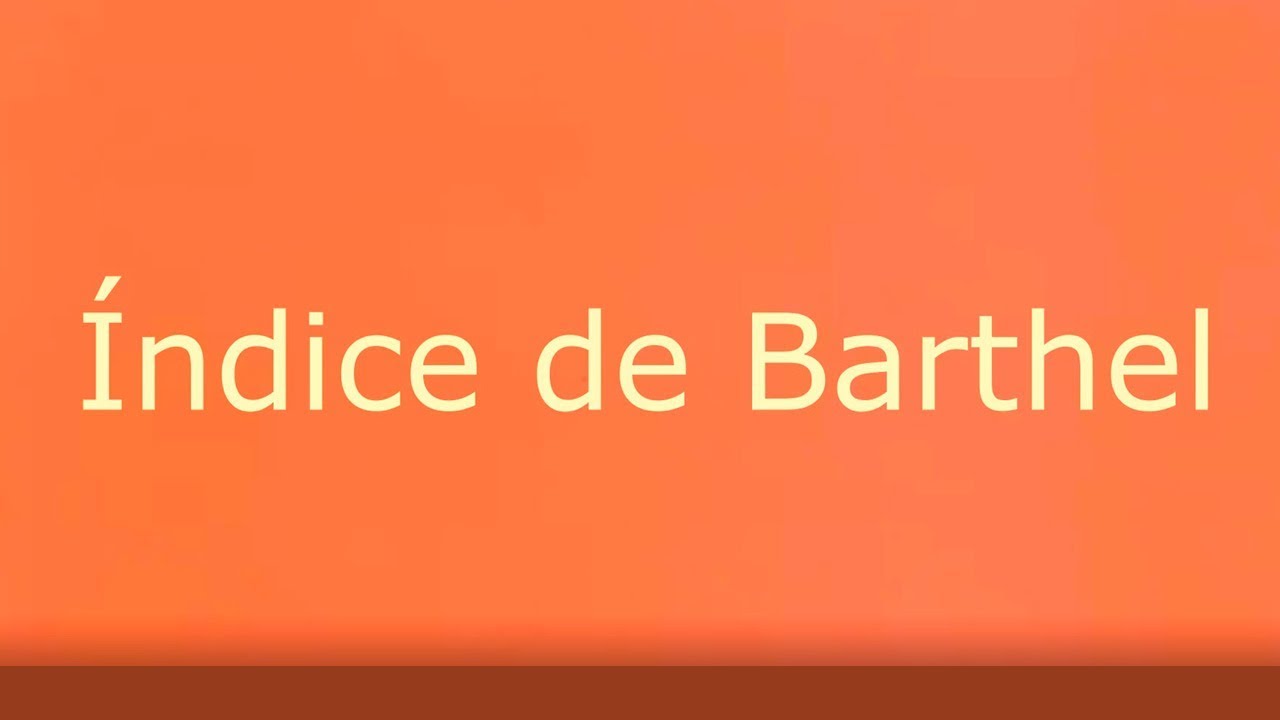 que es el indice de barthel