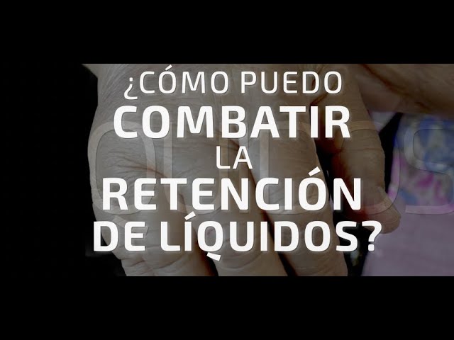 que tomar para la retención de líquidos en las piernas