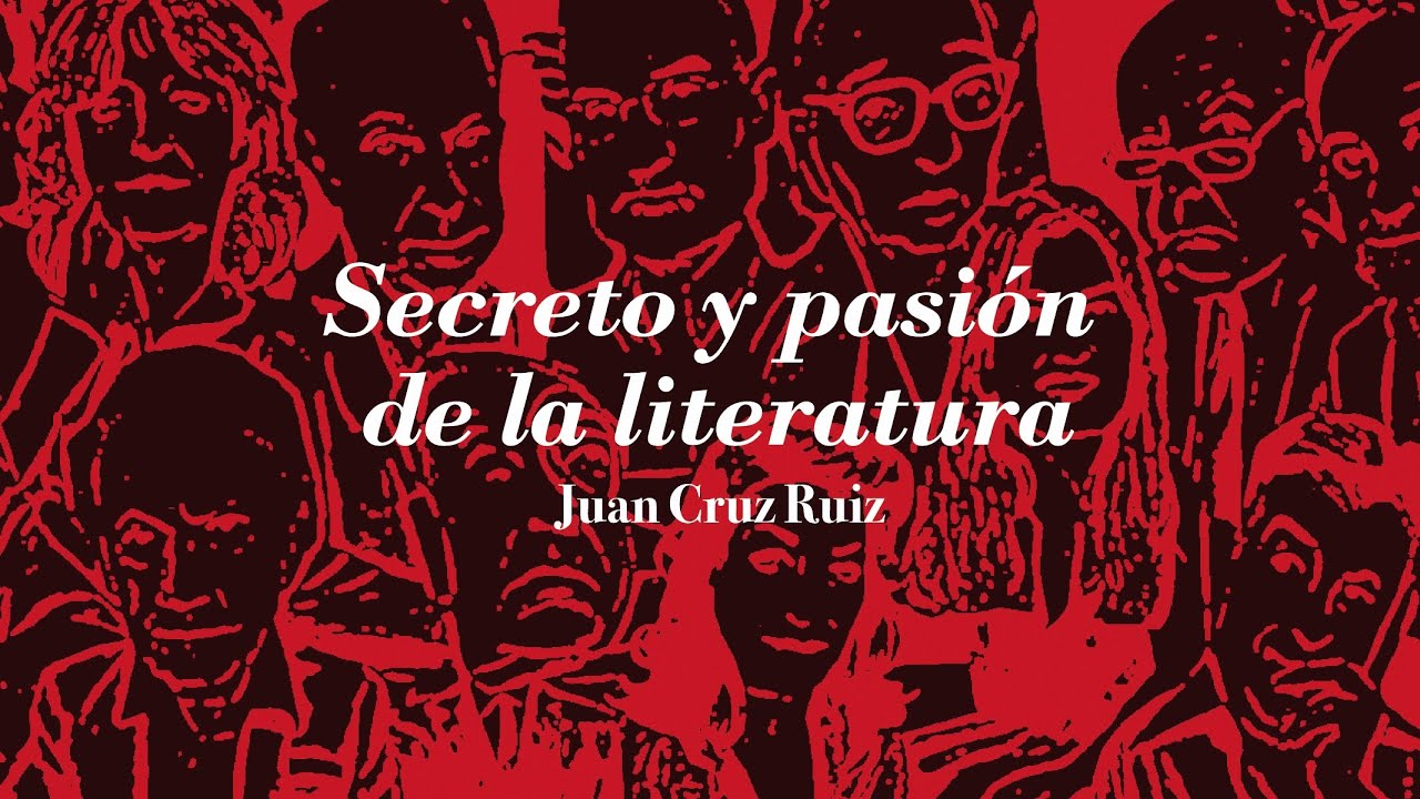 secreto y pasion de la literatura