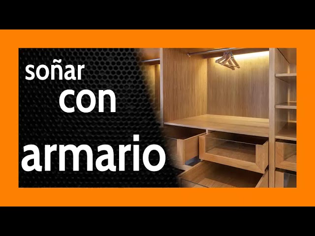 soñar con un armario que se abre