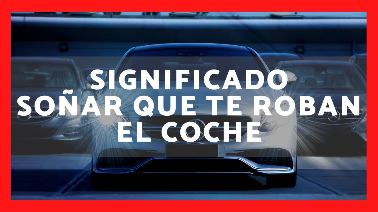 soñar que no encuentro el coche