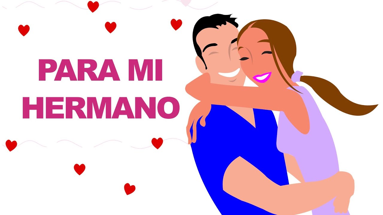 dedicar frases para un hermano mayor