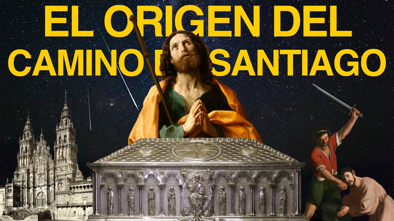 el origen del camino de santiago
