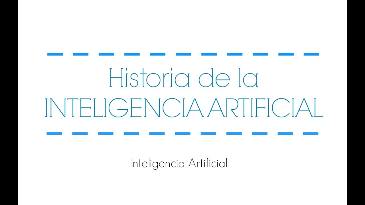 evolucion de la inteligencia artificial linea del tiempo