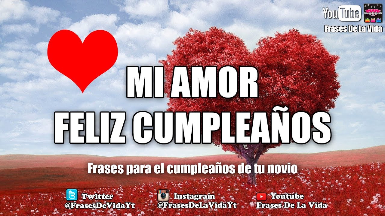 felicitar a mi novio por su cumpleaños