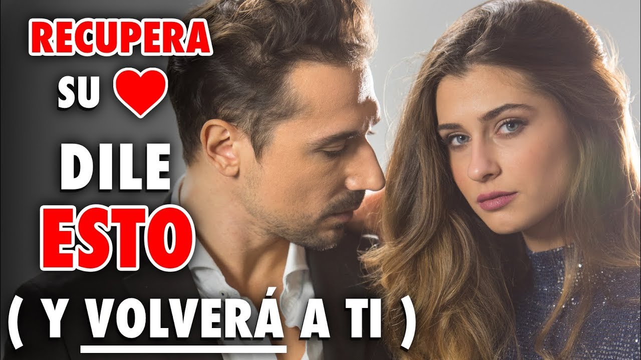 frases bonitas para reconquistar a una mujer