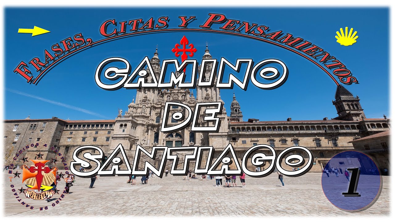 frases para el camino de santiago