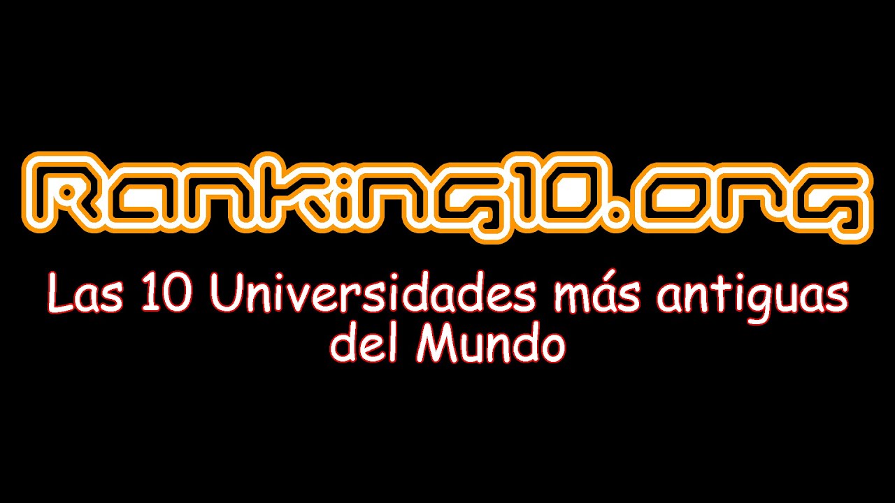 las 10 universidades más antiguas de europa