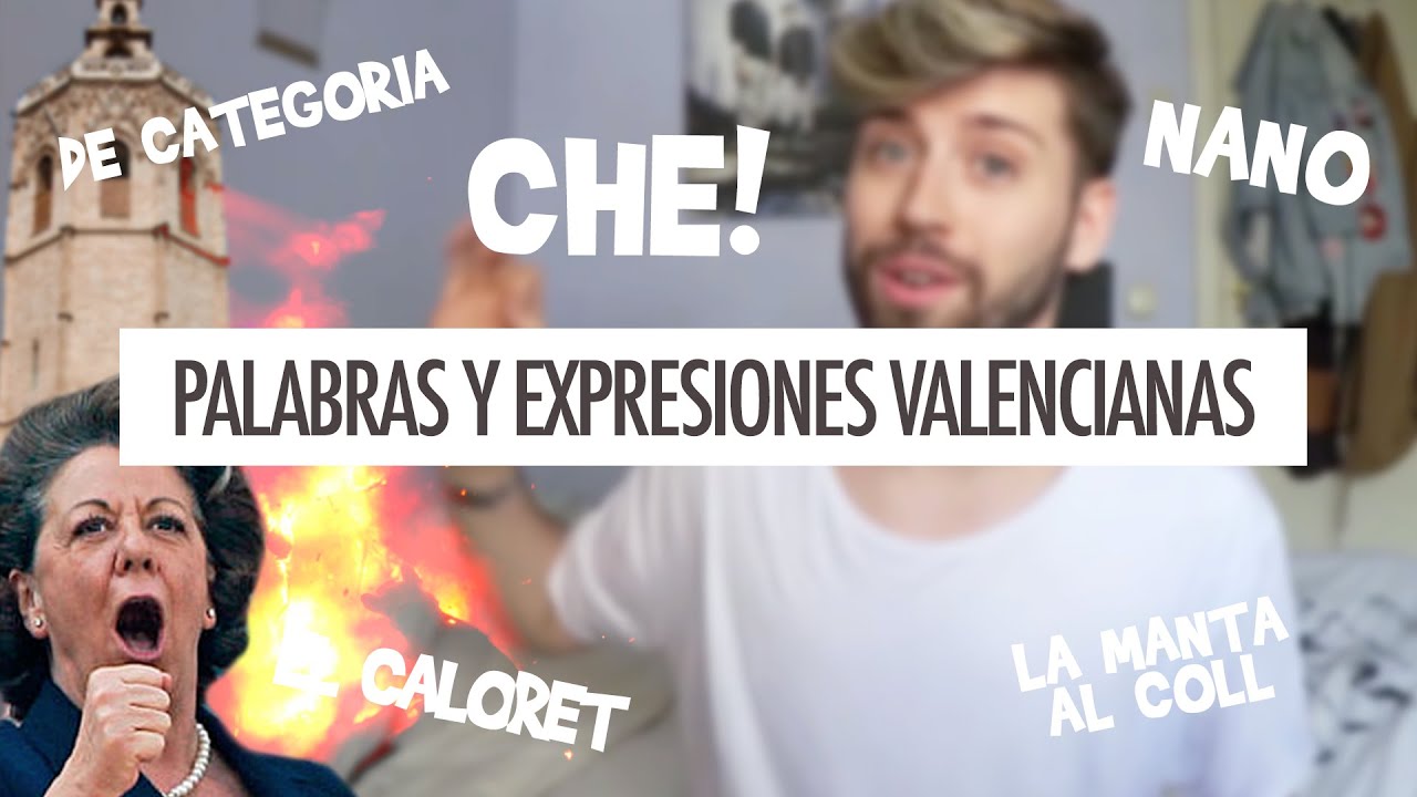 palabras que solo se dicen en valencia