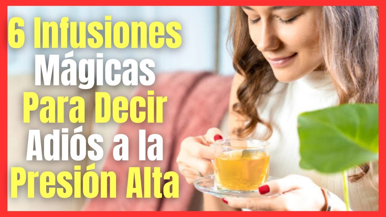 qué infusiones son buenas para la tensión alta