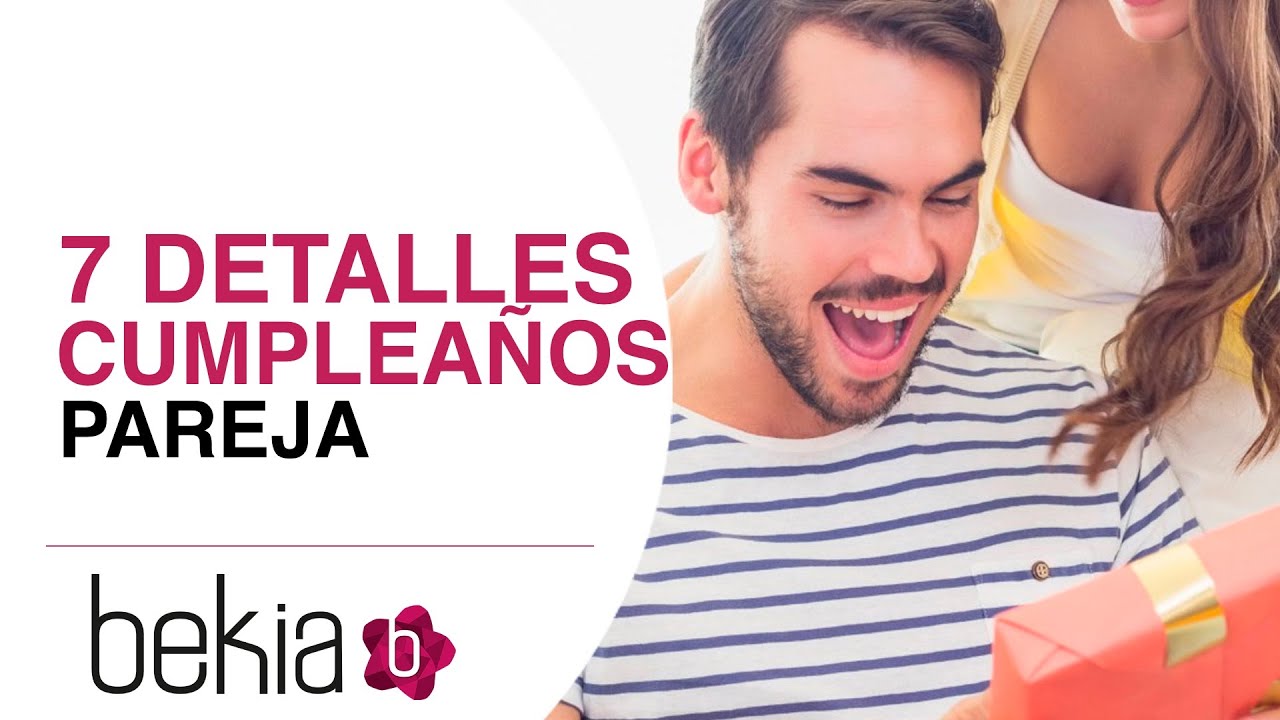 que regalar a tu marido por su cumpleaños