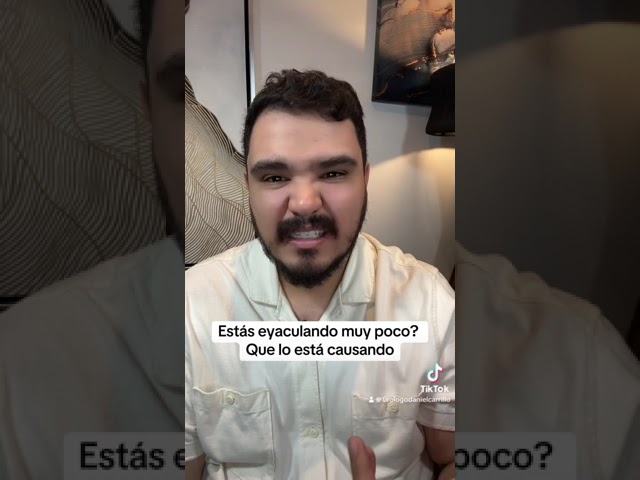 si un hombre eyacula mucho es porque tuvo relaciones