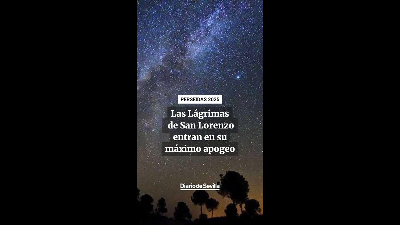 a que hora se ven las lagrimas de san lorenzo