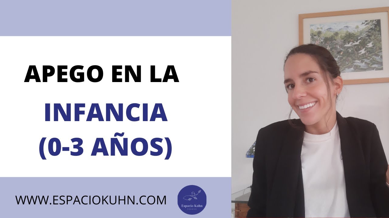 apego en niños de 0 a 3 años