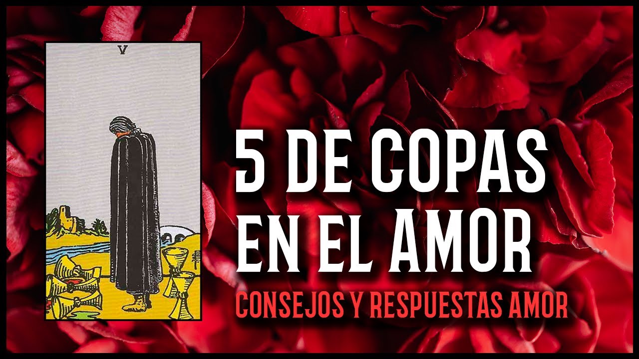 cinco de copas en el amor