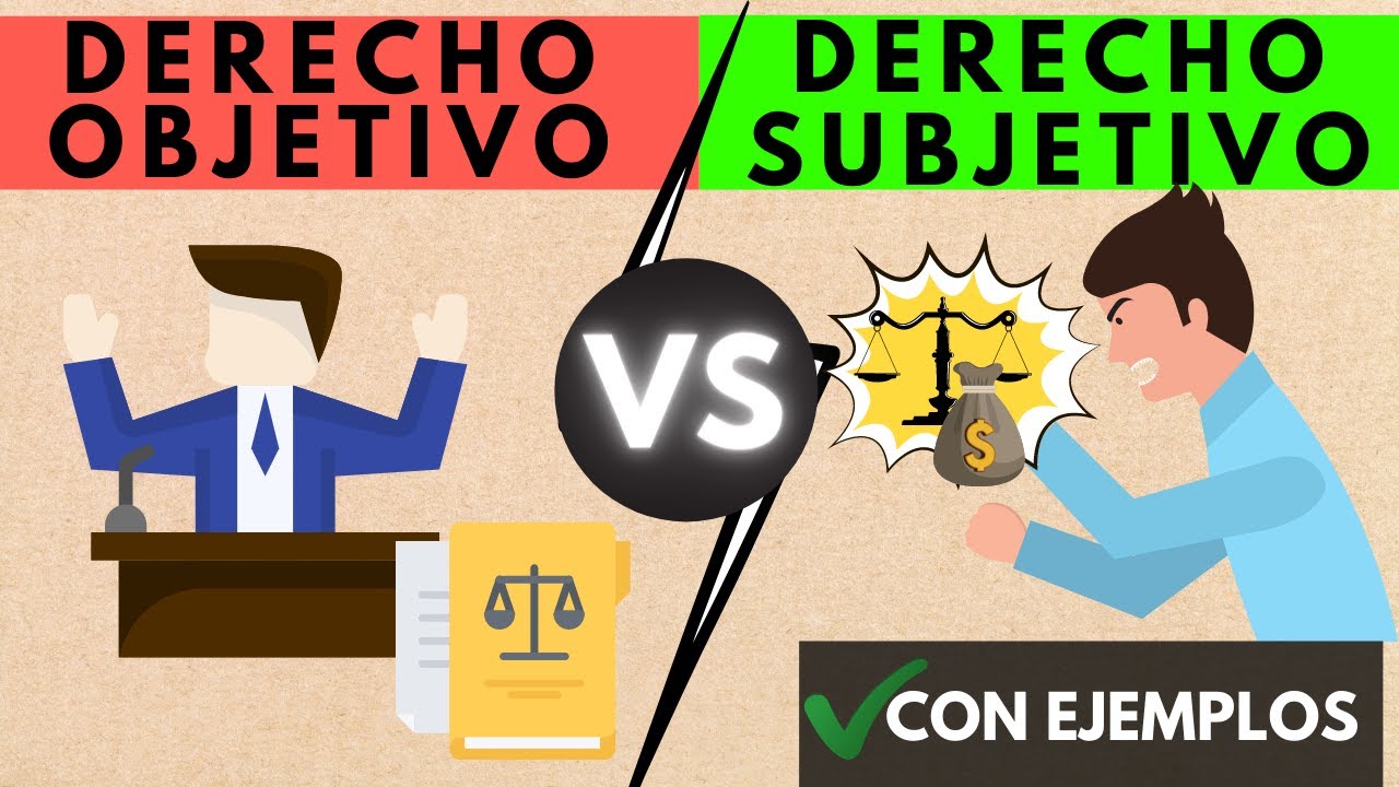 diferencia entre derecho objetivo y subjetivo