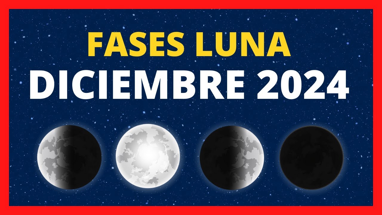 fases de la luna en diciembre