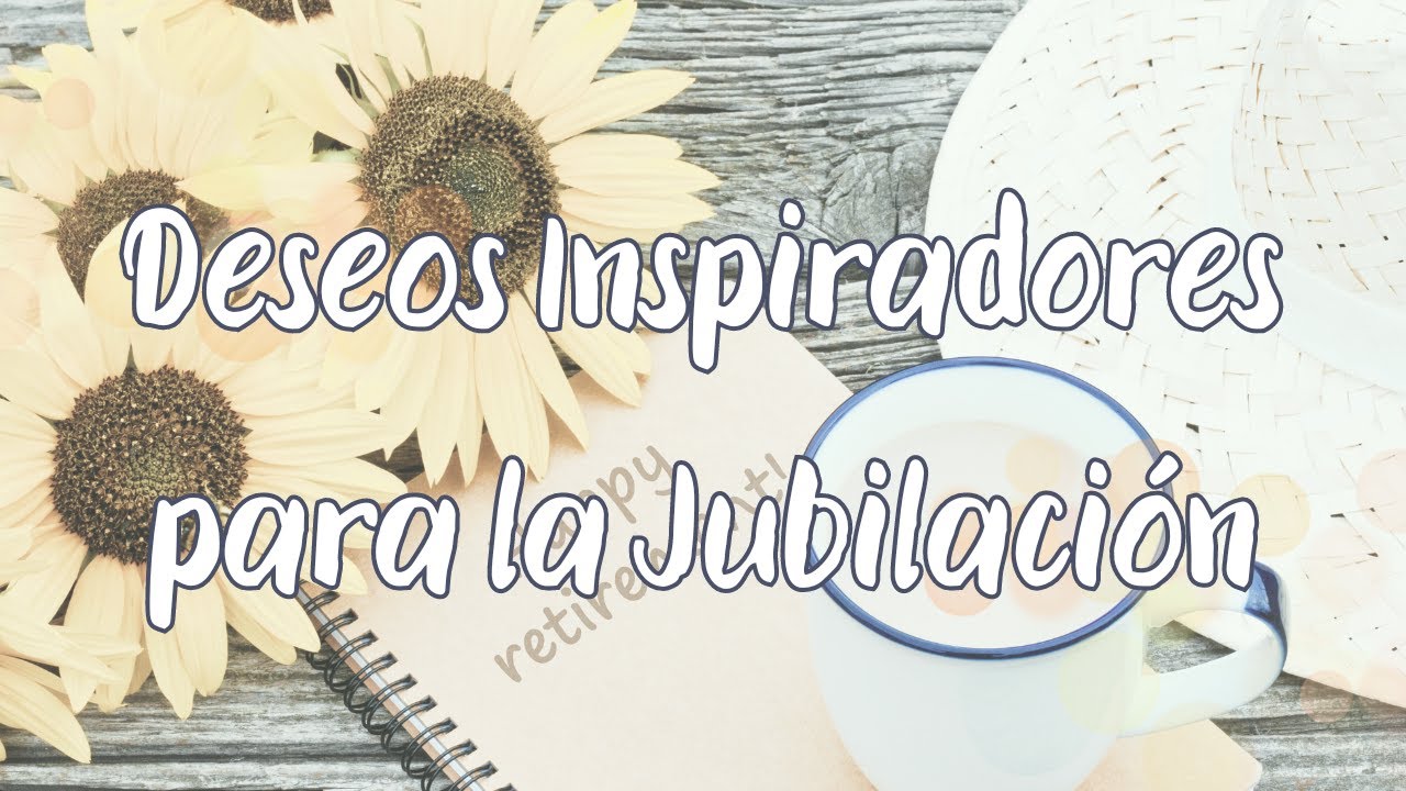 frases de jubilación para una compañera