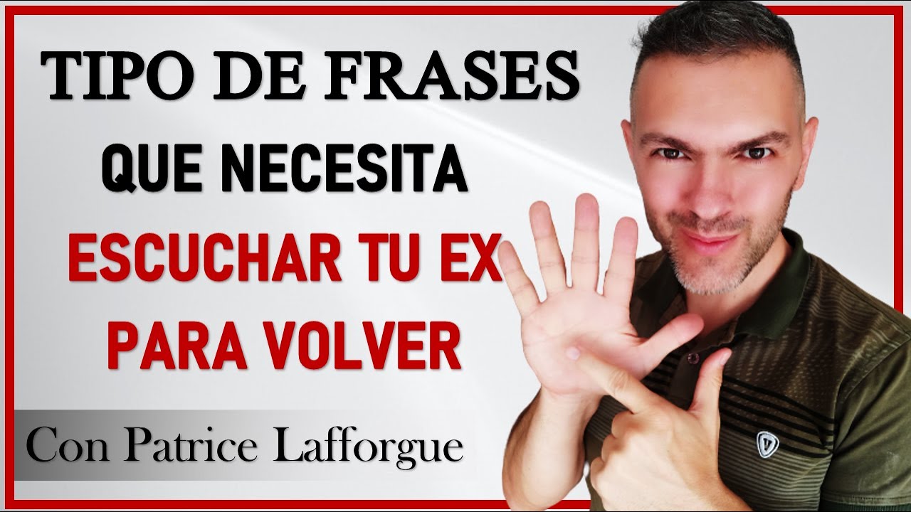 frases para recuperar a tu ex