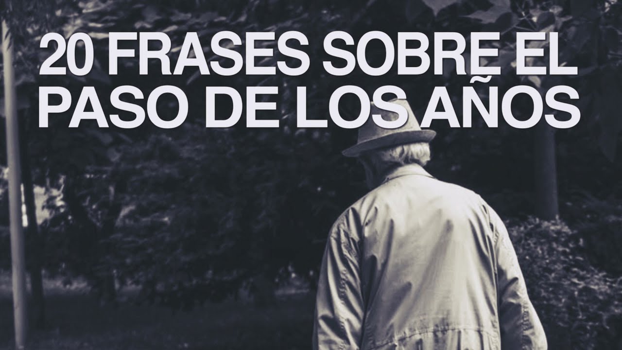 frases sobre la edad y la vida