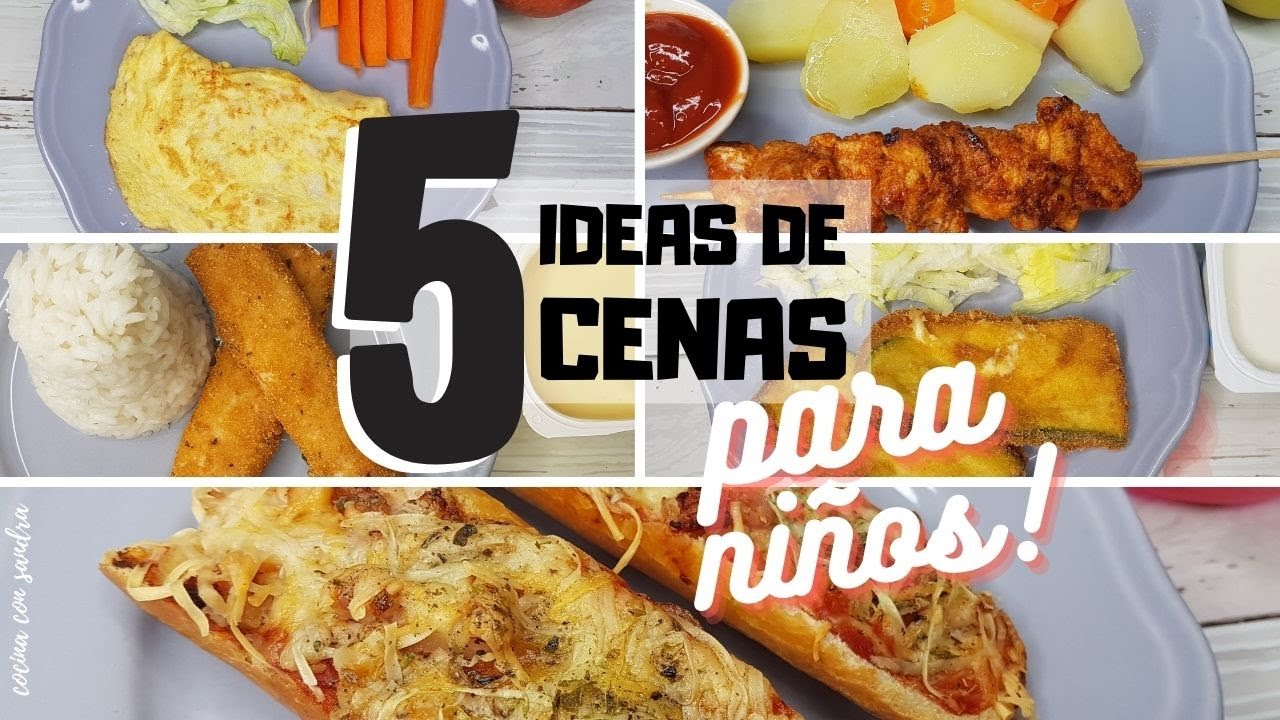 ideas de cenas saludables para niños