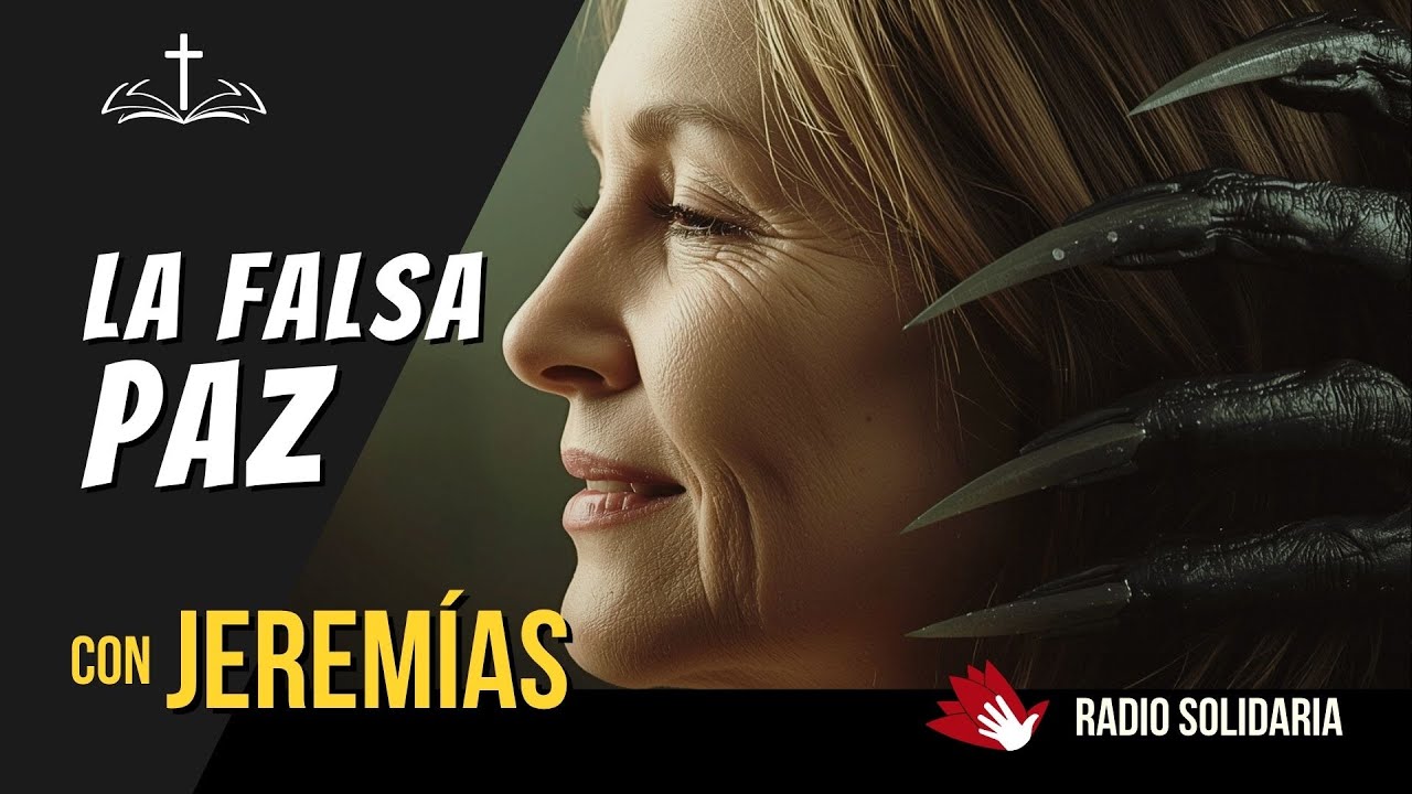 la falsa paz en la biblia