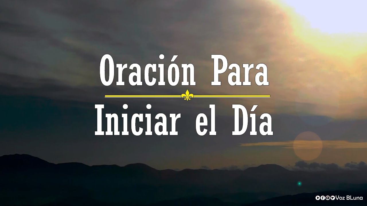 oracion de buenos dias a dios