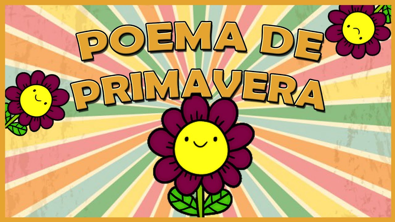 poema de la primavera con rima