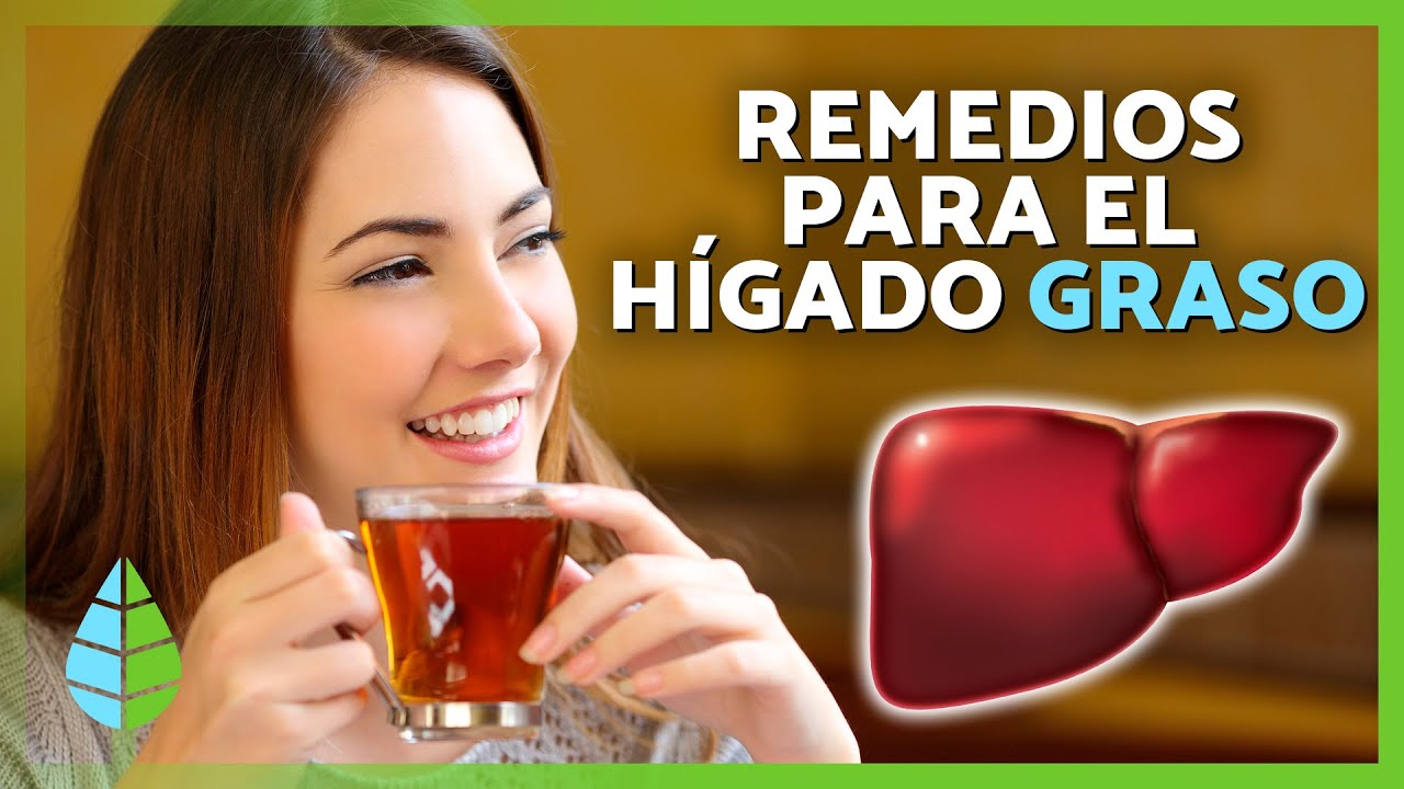 qué infusión es buena para el hígado graso