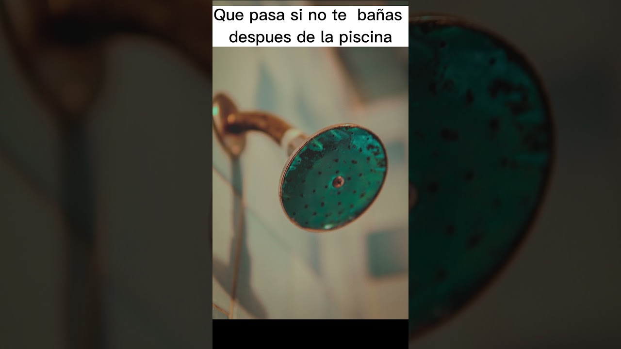 que pasa si no te duchas despues de la piscina