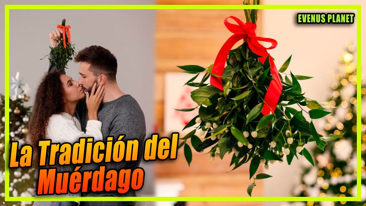 que significa el muerdago en navidad