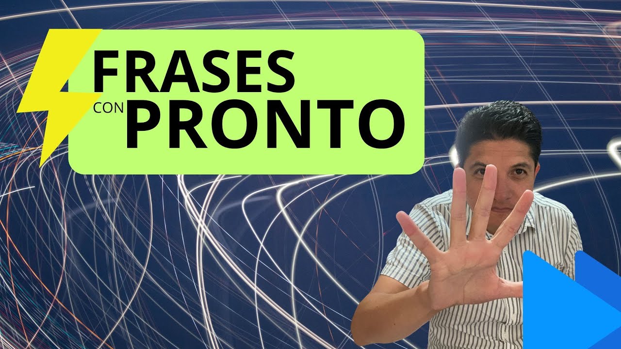 qué tipo de palabra es pronto