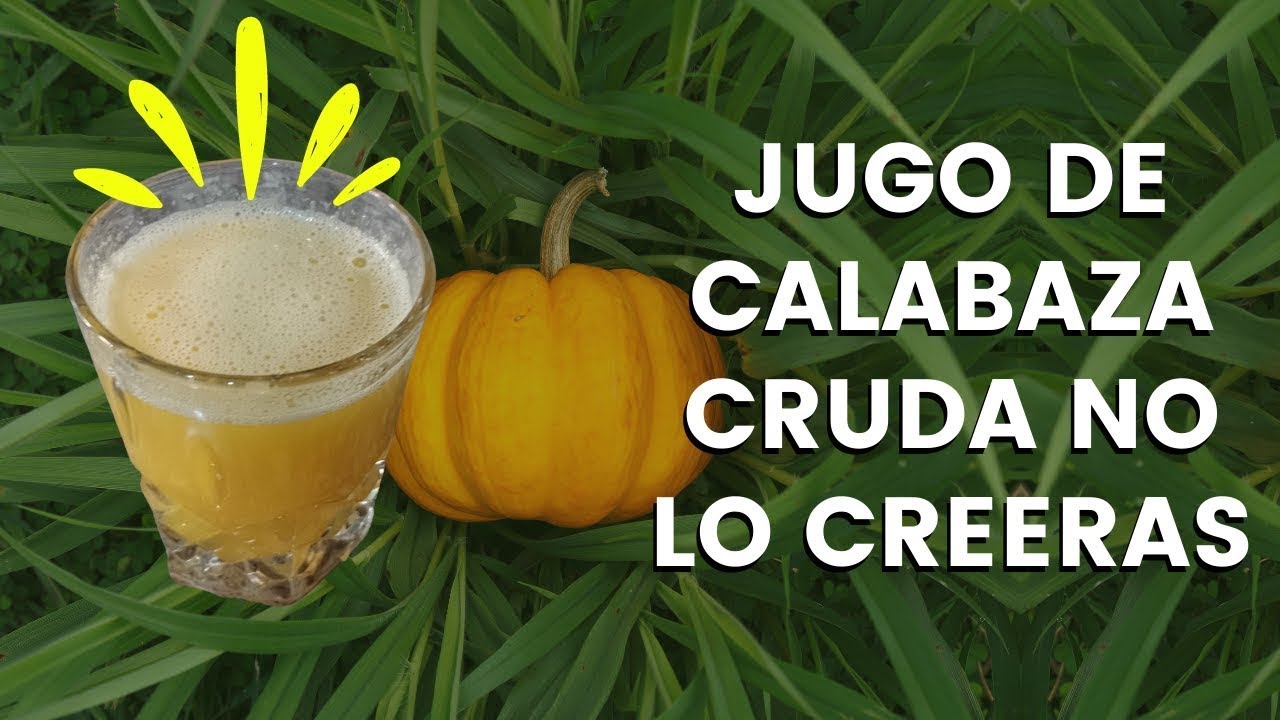 se puede comer calabaza sin madurar