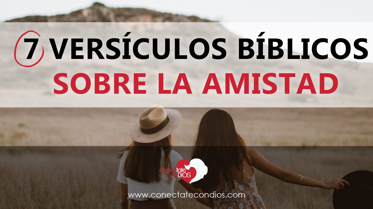 versículo de la biblia para una amiga