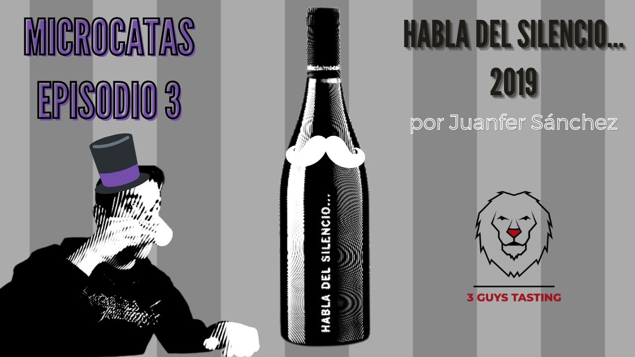 vino habla del silencio de donde es