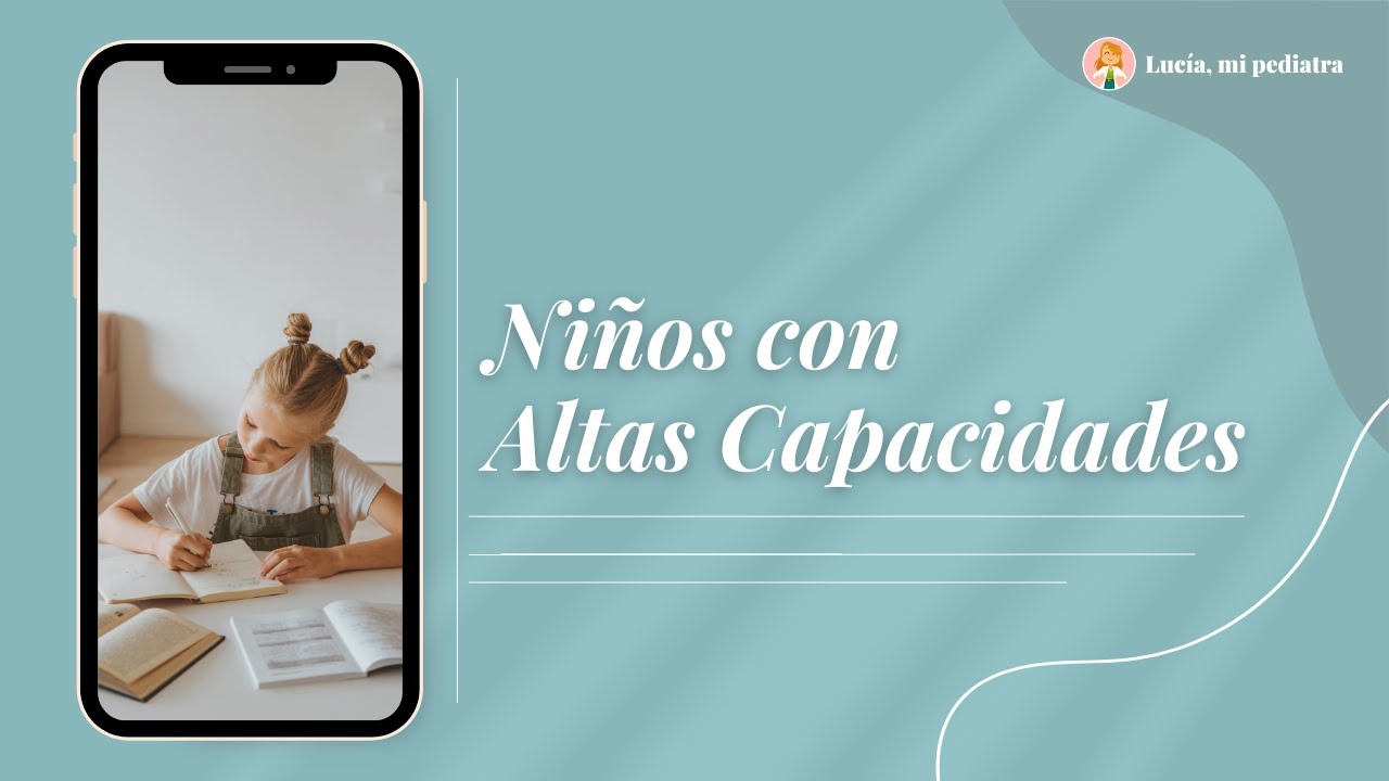 como es un niño con altas capacidades